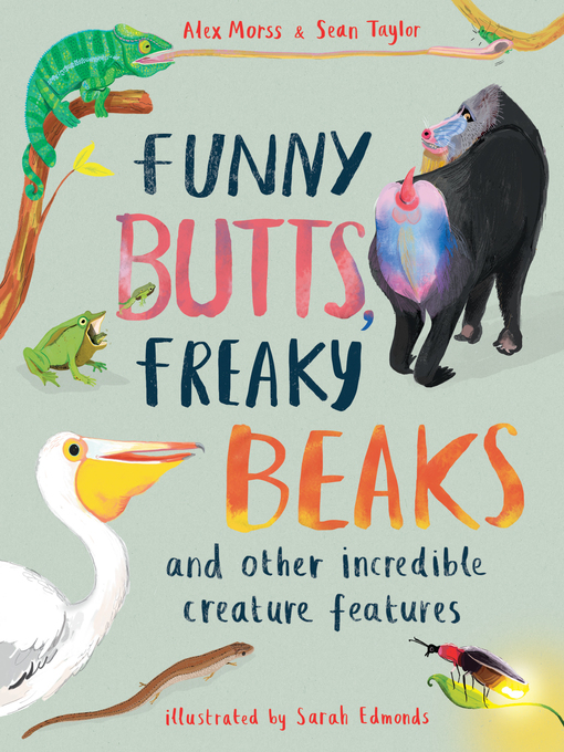 Title details for Funny Butts, Freaky Beaks by Sean Taylor - Available